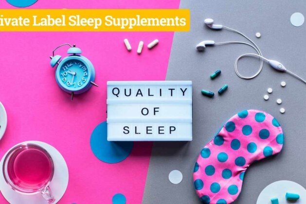 Private Label Sleep Supplements-Enhance Sleep Quality In 24!