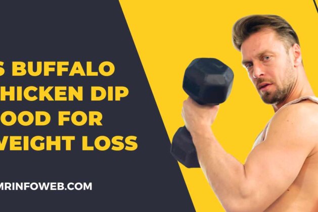 Is Buffalo Chicken Dip Good For Weight Loss? Best Secret Dip