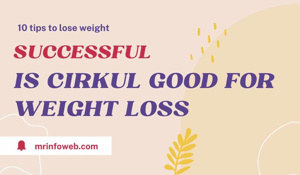 Is Cirkul Good For Weight Loss