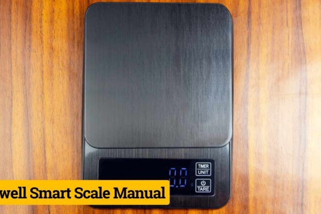 Bwell Smart Scale Manual- Ultimate Guide To Efficient Weight