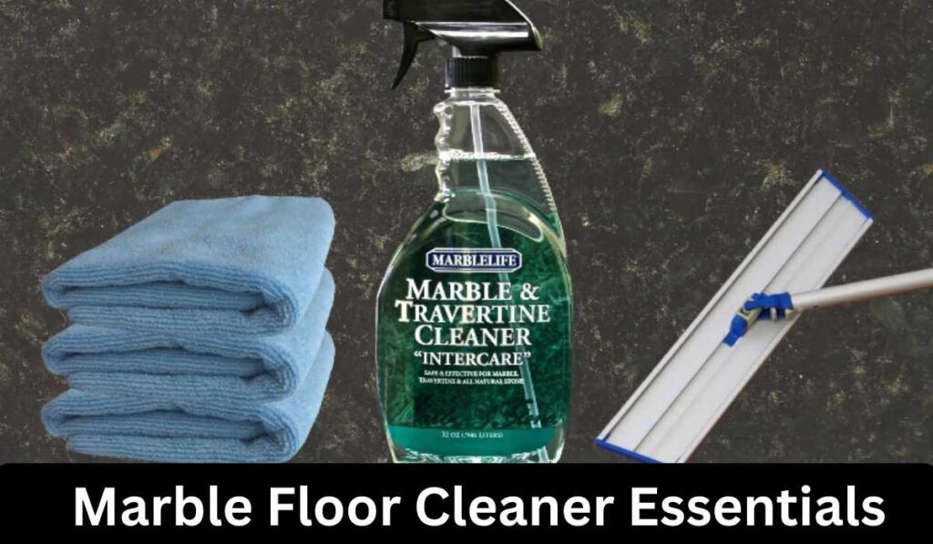 Marble Floor Cleaner Essentials