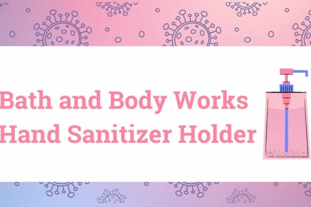 Bath and Body Works Hand Sanitizer Holder: Must-Have Accessory!