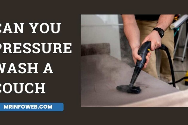 Can You Pressure Wash a Couch